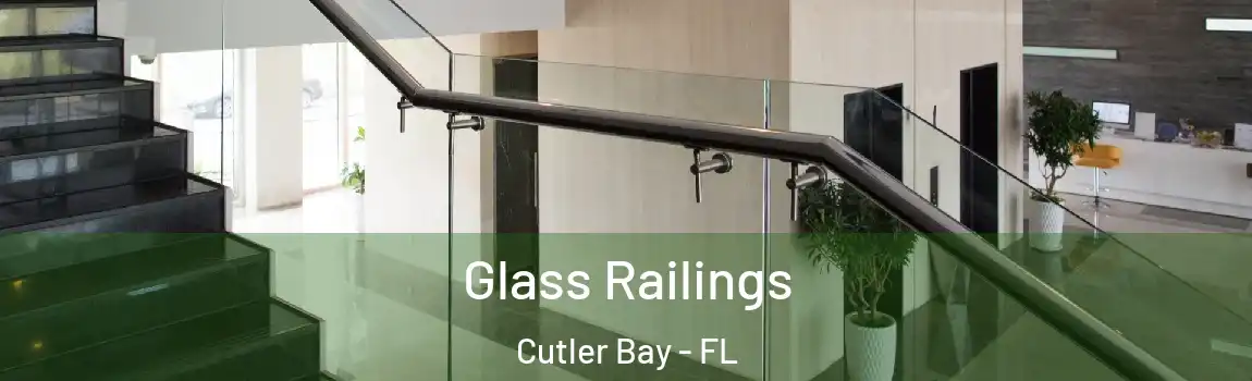  Glass Railings Cutler Bay - FL